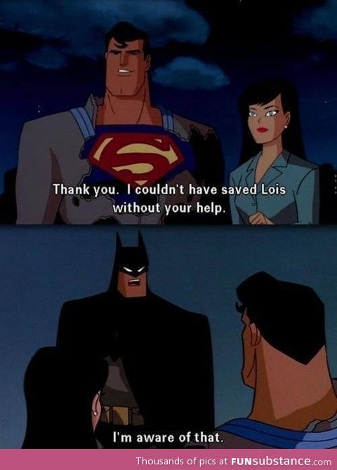 Batman and modesty go hand in hand