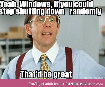 Yeah windows