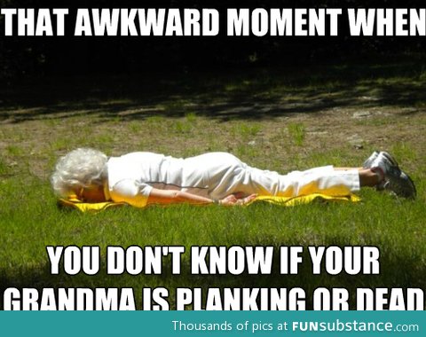 Planking or dead?
