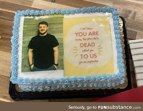 A cake made for a manager leaving the company