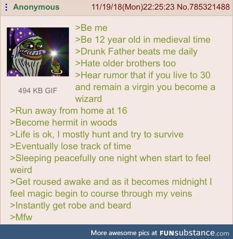 You're a wizard Anon