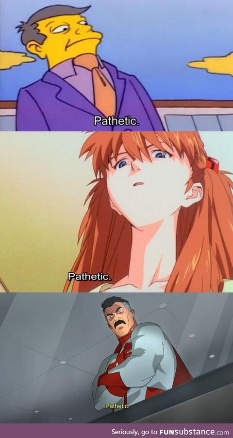 Pathetic