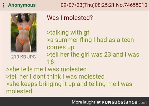 Anon wonders if he was molested