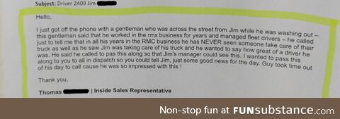 To the stranger who took the time to contact my employer, I appreciate you!