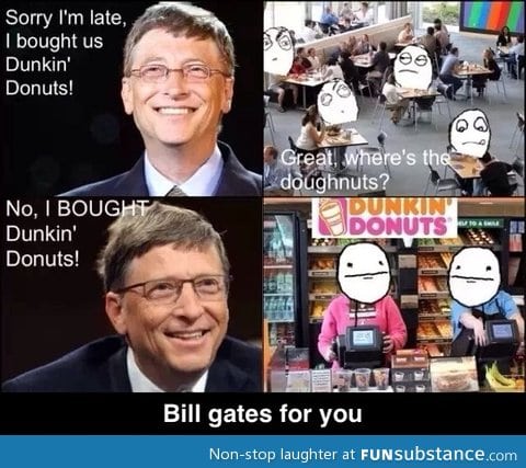 When Bill Gates buys something