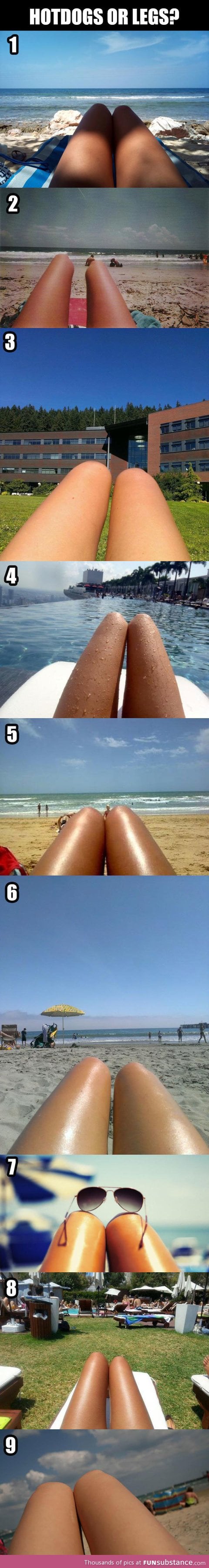 Hotdogs or legs?