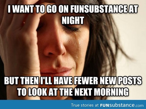 Going on FunSubstance at night