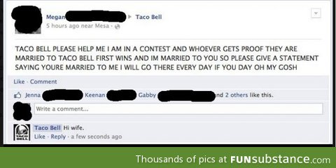 Taco bell is my friends husband