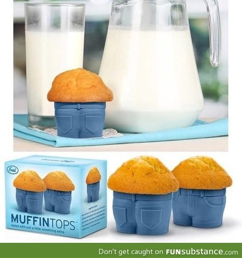 Muffin tops