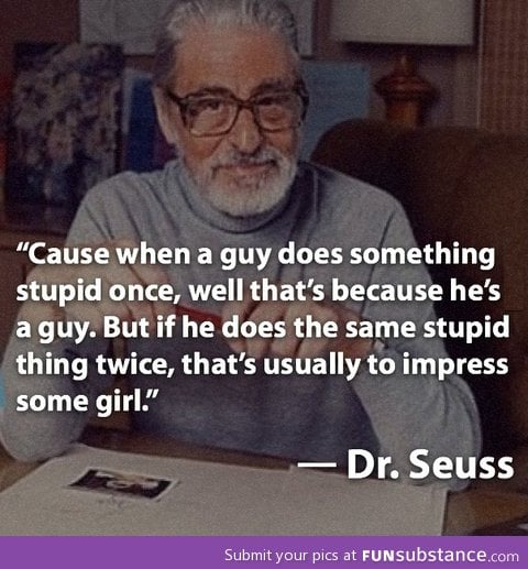 Dr. Seuss knows all