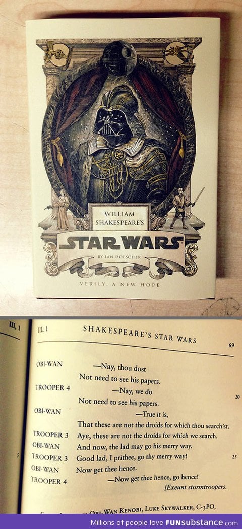 Shakespeare's Star Wars, this is a real thing