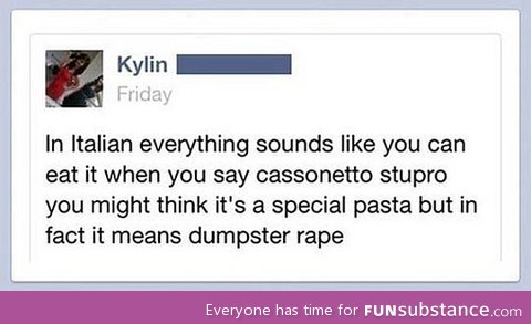 Everything sounds delicious in Italian