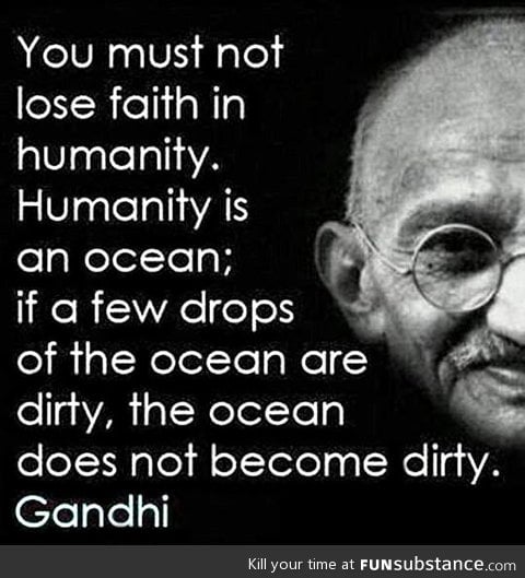 We must listen to Gandhi