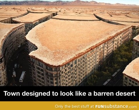 Town designed to look like a barren desert
