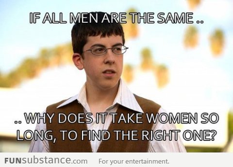 If All Men Are The Same