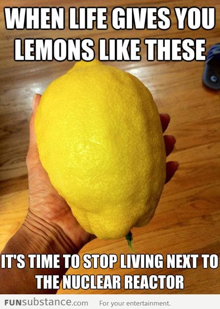 When life gives you these lemons