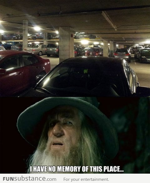 When I look for my car in a parking lot