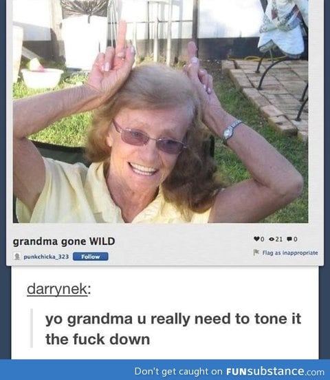 Grandma gone wild