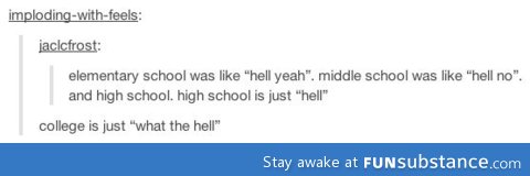 School and hell are similar