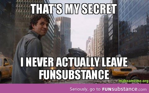 A friend asked how many times I get on FunSubstance daily