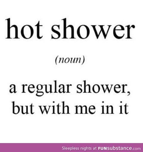 Hot Shower