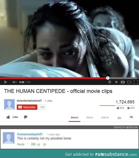 Human centipede epic youtube comment