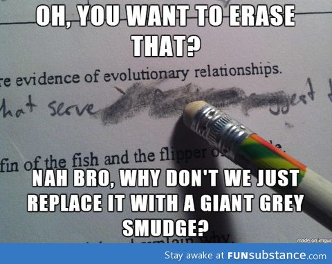 Scumbag eraser