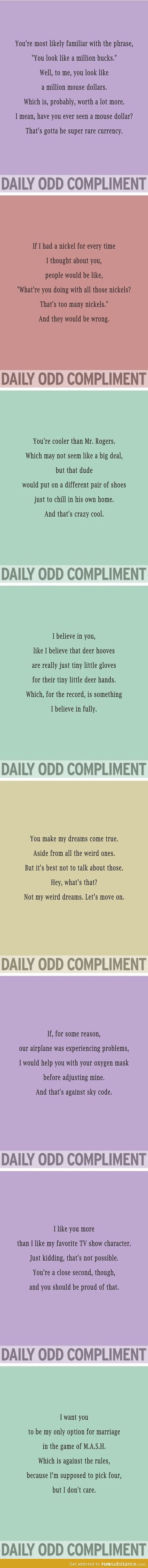 Daily odd compliment