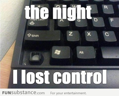 The night I lost control