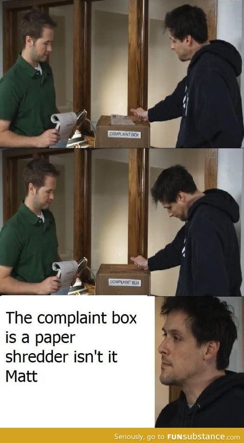 What's a complaint?