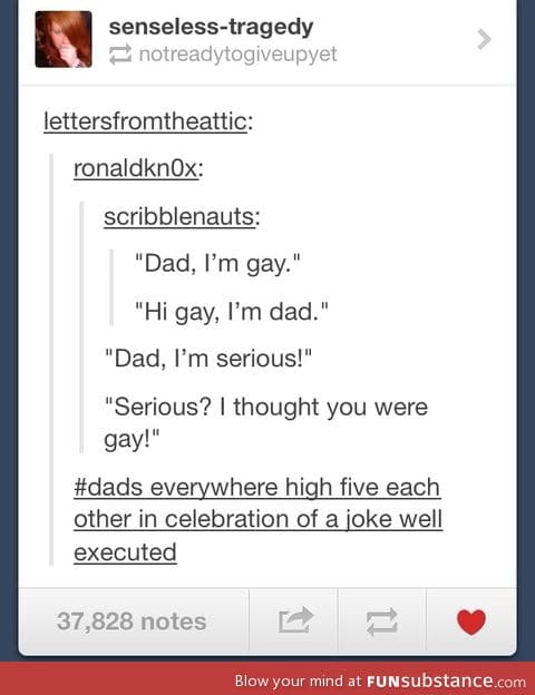 Dad I'm gay