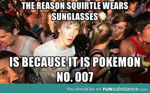 Why squirtle wears sunglasses