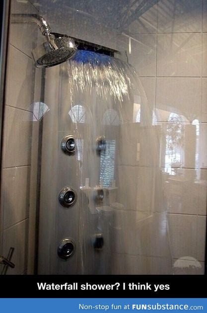 Waterfall shower