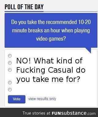 Do you take breaks when playing games