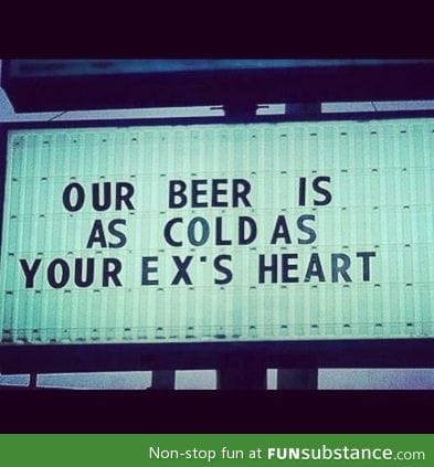 Enjoy an ice cold beer