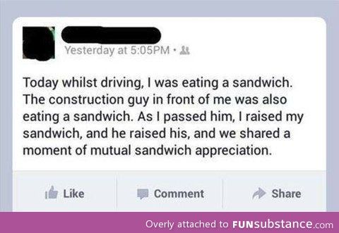 Sandwiches bring this world together