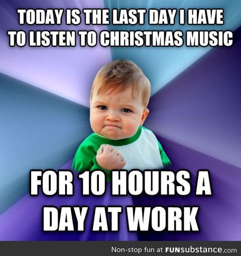 The best part of Christmas when you work in retail