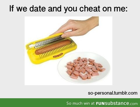 Don't cheat on me